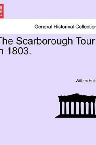 Cover of The Scarborough Tour in 1803.