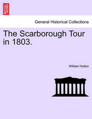 Book cover for The Scarborough Tour in 1803.