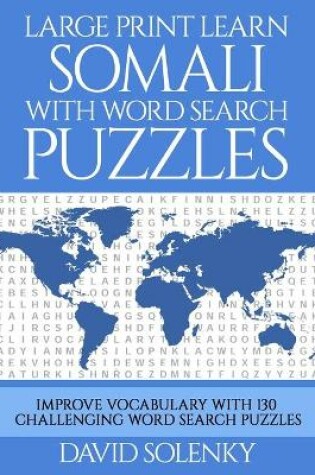 Cover of Large Print Learn Somali with Word Search Puzzles