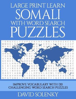 Book cover for Large Print Learn Somali with Word Search Puzzles