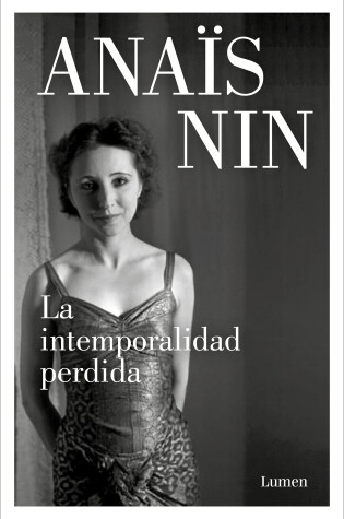 Cover of La intemporalidad perdida y otros relatos / Waste of Timelessness, and Other Early Stories