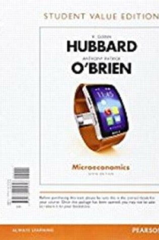 Cover of Microeconomics, Student Value Edition Plus Mylab Economics with Pearson Etext -- Access Card Package