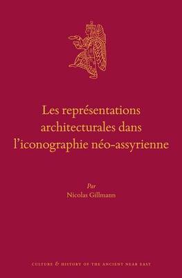 Cover of Les Representations Architecturales Dans l'Iconographie Neo-Assyrienne