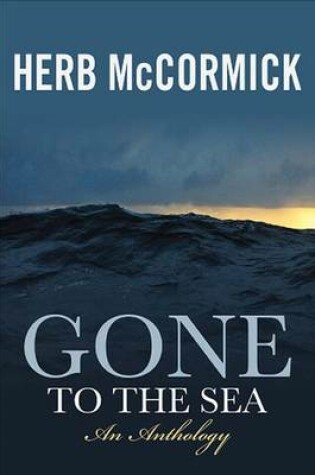 Cover of Gone to the Sea