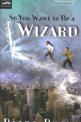 Cover of So You Want to Be a Wizard