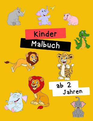 Book cover for Kinder Malbuch ab 2 Jahren