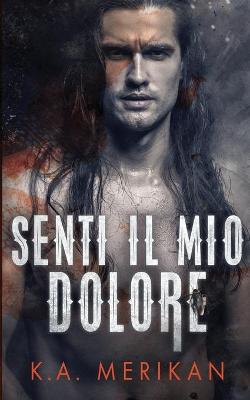 Book cover for Senti il mio dolore