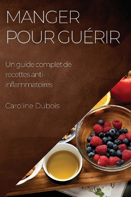 Book cover for Manger pour guérir