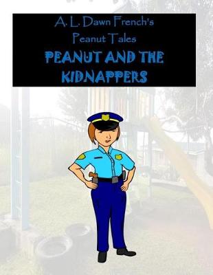 Book cover for Peanut and the Kidnappers