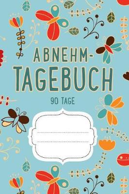 Book cover for Abnehmtagebuch 90 Tage