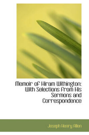Cover of Memoir of Hiram Withington