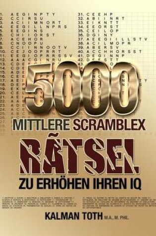 Cover of 5000 Mittlere Scramblex Ratsel Zu Erhohen Ihren IQ