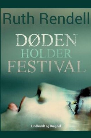 Cover of D�den holder festival