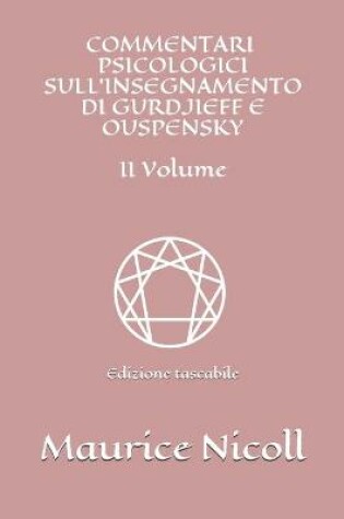 Cover of Commentari psicologici sull'insegnamento di Gurdjieff e Ouspensky - II Volume