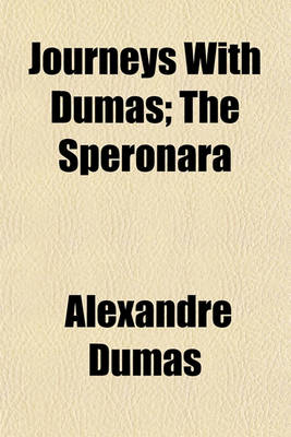 Book cover for Journeys with Dumas; The Speronara