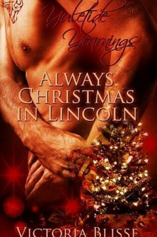 Cover of Always Christmas in Lincoln