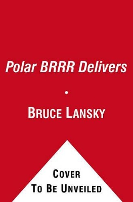 Book cover for Polar Brrr Delivers
