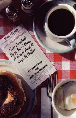 Book cover for Two Poached Eggs in a Cup, a Bagel and a Cup of Coffee