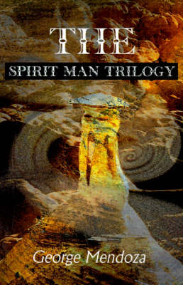 Book cover for The Spirit Man Trilogy