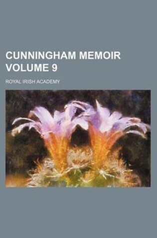 Cover of Cunningham Memoir Volume 9