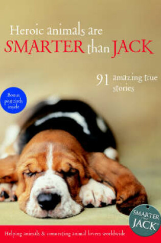 Cover of Heroic Animals are Smarter Than Jack