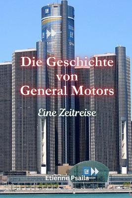 Cover of Die Geschichte von General Motors