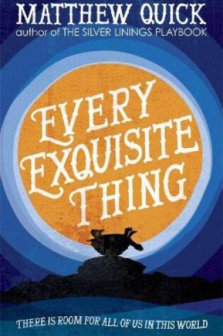 Every Exquisite Thing