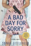 Book cover for A Bad Day for Sorry