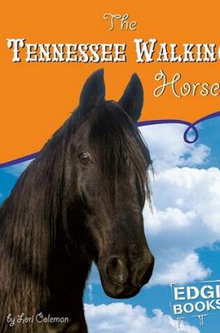 Cover of The Tennessee Walking Horse