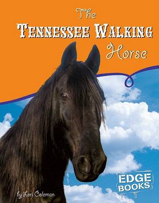 Book cover for The Tennessee Walking Horse