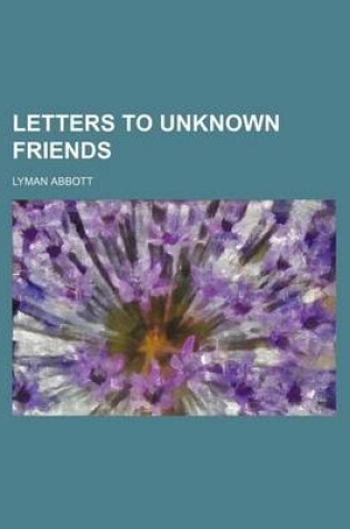 Cover of Letters to Unknown Friends