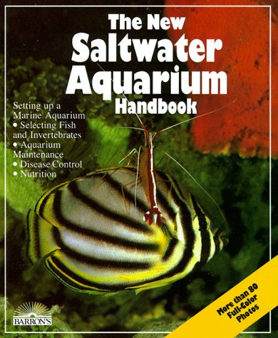 Cover of The New Salt Water Aquarium Handbook