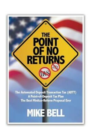 Cover of The Point of NO RETURNS