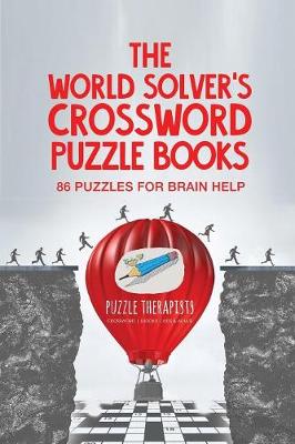 Book cover for The World Solver's Crossword Puzzle Books 86 Puzzles for Brain Help