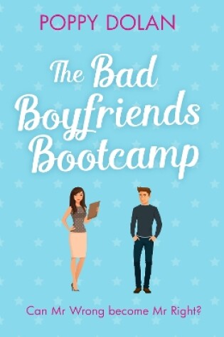 Cover of The Bad Boyfriends Bootcamp