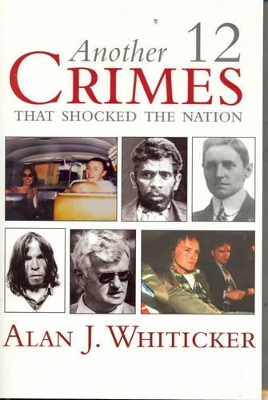 Book cover for Another Twelve Crimes that Shocked the Nation