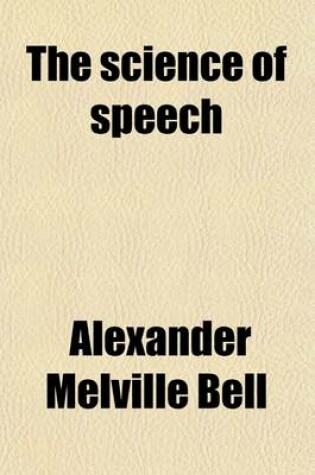 Cover of The Science of Speech