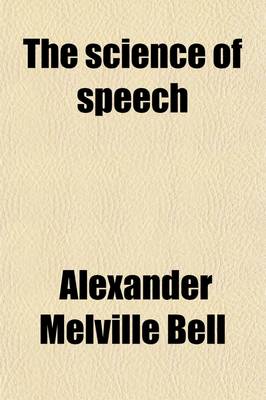 Book cover for The Science of Speech