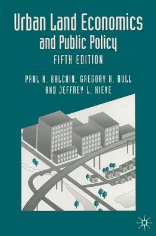 Cover of Urban Land Economics and Public Policy