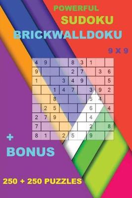 Book cover for Powerful Sudoku - Brickwalldoku 9 X 9 + Bonus