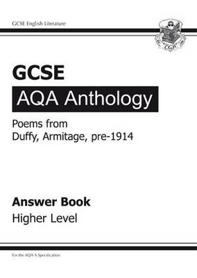 Cover of GCSE Eng Lit AQA Anthology Duffy, Armitage & Pre 1914 Poetry Answers(WB) - High