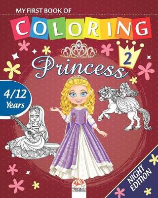 Cover of My first book of coloring - princess 2 - Night edition