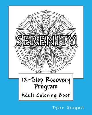 Book cover for 12-Step Recovery Program Adult Coloring Book