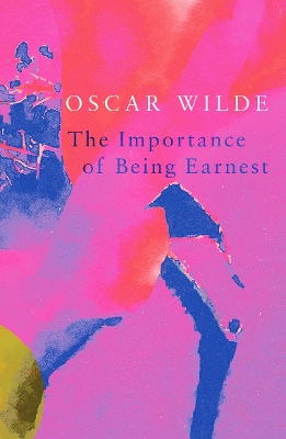 Cover of The Importance of Being Earnest (Legend Classics)