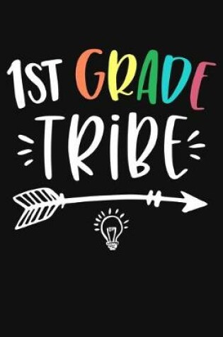 Cover of 1st Grade Tribe