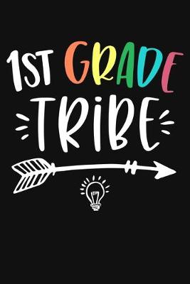 Book cover for 1st Grade Tribe