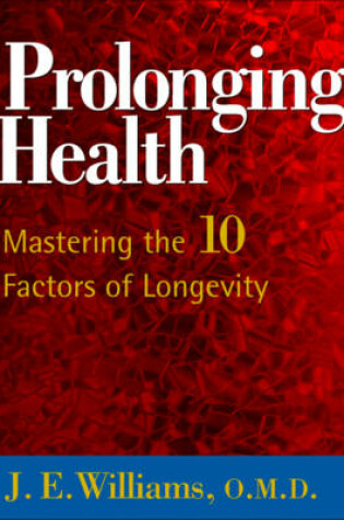 Cover of Prolonging Health