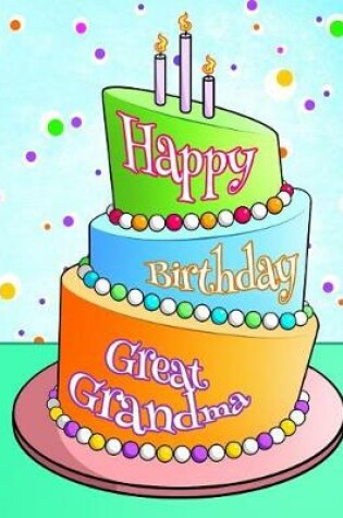 Cover of Happy Birthday Great Grandma