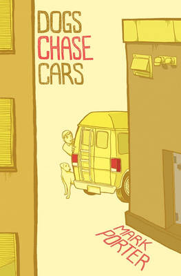 Book cover for Dogs Chase Cars