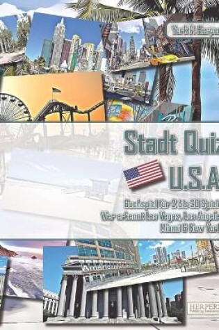 Cover of Stadt Quiz U.S.A. Buchspiel für 2 bis 20 Spieler Wer erkennt Las Vegas, Los Angeles, Miami & New York?
